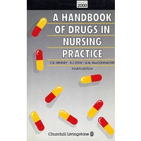 护理用药手册 A Handbook of Drugs in Nursing Practice