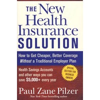 新建康保险方案/THE NEW HEALTH INSURANCE SOLUTION