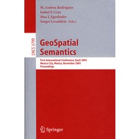 GeoSpatial Semantics地理空间语义学： GeoS 2005/会议录