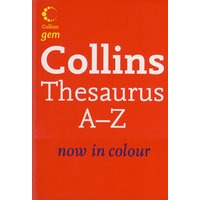 Collins Gem — THESAURUS A–Z [Fifth edition]柯林斯袖珍词典A-Z（第五版）