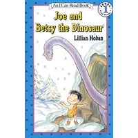 乔和恐龙贝斯蒂/Joe and Betsy the Dinosaur