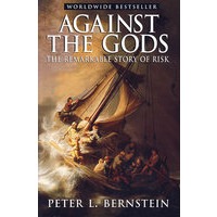 （冒险前行）AGAINST THE GODS: THE REMARKABLE STORY OF RISK