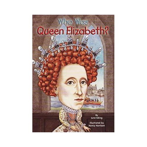 who was queen elizabeth 英文原版 伊丽莎白女王 名人认知系列