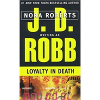 Loyalty in Death(ISBN=9780425171400)