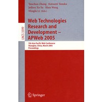 Web Technologies Research and Development - APWeb 2005 网技术研究和发展
