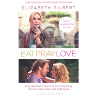 Eat, Pray, Love: Film Tie-In Edition: One Woman's Search for Everything Across Italy, India & Indonesia（UK） 一辈子做女孩（英国版）