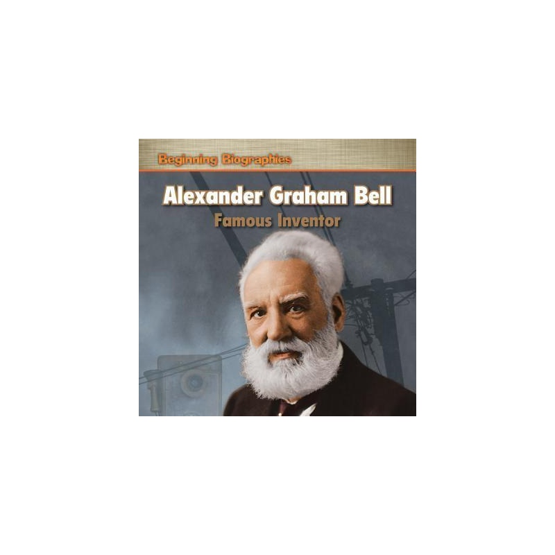 【预订】alexander graham bell: famous inventor