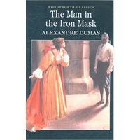 The Man in the Iron Mask(Wordsworth Classics)铁面人 9781840224351