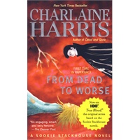 From Dead to Worse（Southern Vampire Mysteries#8）死无超脱（南方吸血鬼#8）