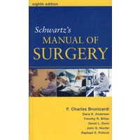 SCHWARTZ’S MANUAL OF SURGERY舒瓦茨外科学手册