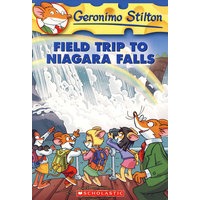 FIELD TRIP TO NIAGARA FALLS（GERONIMO STILTON #24)老鼠记者24