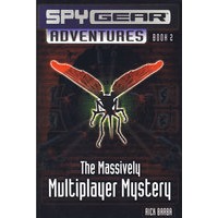 Massively Multiplayer Mystery (spy Gear Adventures)神秘众人事件