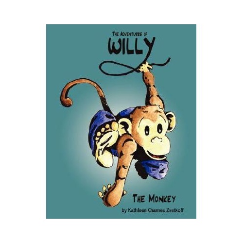 【预订】the adventures of willy the monkey