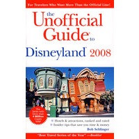迪斯尼世界非官方指南2008 The Unofficial Guide to Disneyland 2008