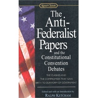 The Anti Federalist Papers ISBN=9780451528841