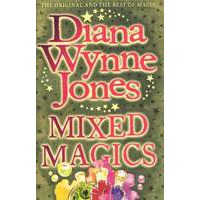 混合魔法 MIXED MAGICS（THE CHRESTOMANCI SERIES）