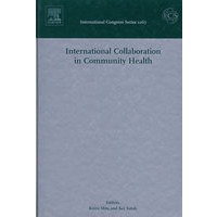 社区卫生国际合作：第7届弘前医学国际论坛会议录International Collaboration in Community Health