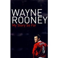 鲁尼自传:我的路程/Wayne Rooney: My Story So Far