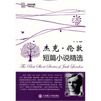 尤朵拉书橱:杰克·伦敦短篇小说精选(英汉对照)
