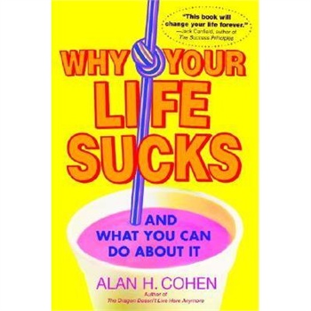 【预订】why your life sucks: .and what you can do about