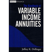 变动收入年金手册 THE HANDBOOK OF VARIABLE INCOME ANNUITIES