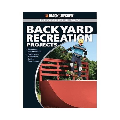 【预订】the complete guide to backyard recreation projects