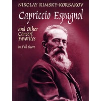 《西班牙随想曲》和其它受欢迎的协奏曲全谱Capriccio Espagnol and Other Concert Favorites in Full Score