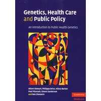 Genetics, Health Care and Public Policy基因、卫生保健和公共政策：公共卫生基因导论