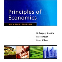 Principles of Economics: An Asian Edition, 1st Edition (Paperback) 曼昆：经济学原理 亚洲版第1版 9789814227872