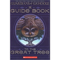 A Guide Book to The Great Tree(Guardians of Ga''hoole)猫头鹰王国-大树指南