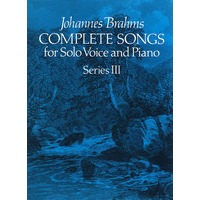 勃拉姆斯独唱及钢琴独奏曲谱集ⅢComplete Songs for Solo Voice and Piano, Series III