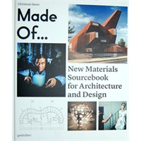 Made of...：New Materials Sourcebook for Architecture and Design 建筑新材料
