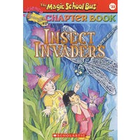 神奇校车自然科学篇： 昆虫侵袭者 MSB: Chapter Book #11