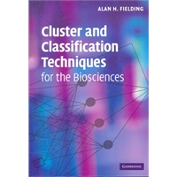 Cluster and Classification Techniques for the Biosciences