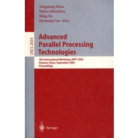 Advanced Parallel Processing Technologies 高级并行处理技术