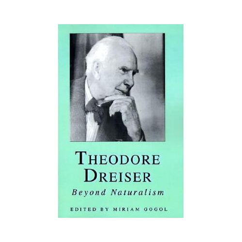 【预订】theodore dreiser: beyond naturalism