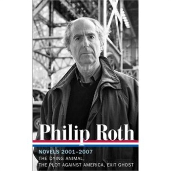 【预订】philip roth: novels 2001-2007: the dying animal