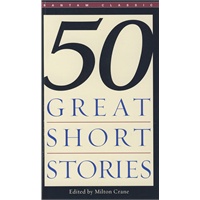 50 Great Short Stories (Milton Crane) 美国短篇小说精粹50篇