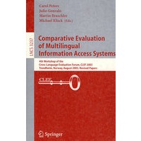 Comparative Evaluation of Multilingual Information Access Systems(多文种信息存取系统比较评价/会议录)