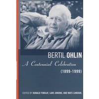 Bertil Ohlin贝蒂尔·奥林：百年纪念 1899-1999