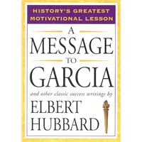A Message to Garcia 致加西亚的信 9781585426911