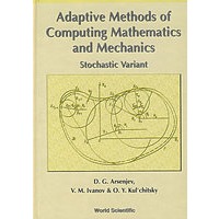 计算数学及力学随机变量的适应性方法ADAPTIVE METHODS OF COMPUTING MATHEMATICS