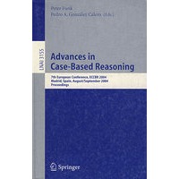 Advances in Case-Based Reasoning 案例式推理进展/会议录