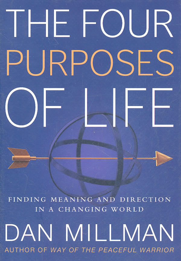 purposes,howard hughes the four purposes of life: finding meaning and direction in a