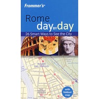 罗马每日导览 FROMMERIS ROME DAY BY DAY, 1ST EDITION