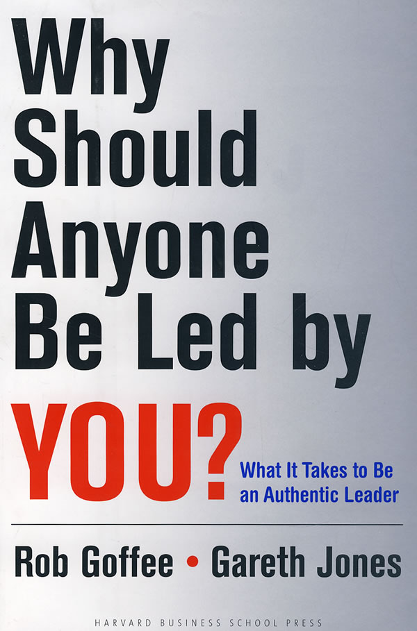 why should anyone be led by you?