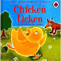Chicken Licken (First Favourite Tales)小鸡里肯 (ISBN9780721497358)