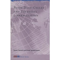 Boom-bust cycles and financial liberalization高涨萧条周期与金融自由化