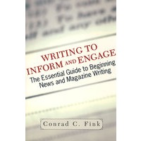 Writing to Inform and Engage记者的写作
