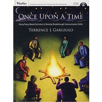 曾几何时:利用故事为主的活动开发突破性沟通技巧 附CD Once Upon A Time :